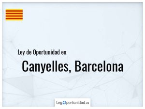 Ley oportunidad  Canyelles