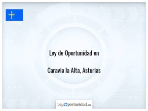 Ley oportunidad  Caravia la Alta