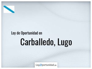 Ley oportunidad  Carballedo