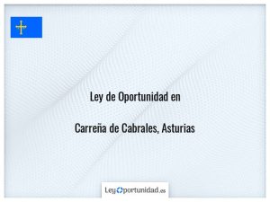 Ley oportunidad  Carreña de Cabrales