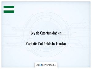 Ley oportunidad  Castaño Del Robledo