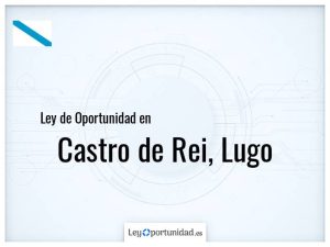 Ley oportunidad  Castro de Rei