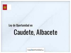 Ley oportunidad  Caudete