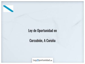 Ley oportunidad  Corcubión