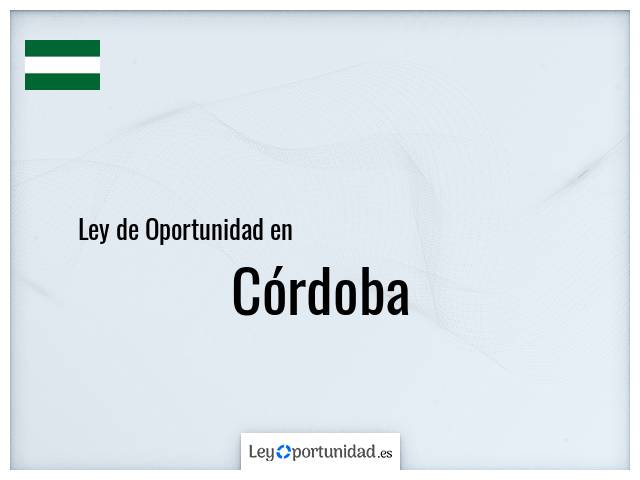 Ley oportunidad en Córdoba