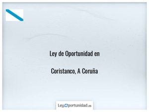 Ley oportunidad  Coristanco