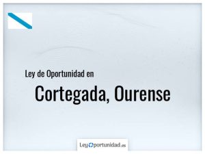 Ley oportunidad  Cortegada