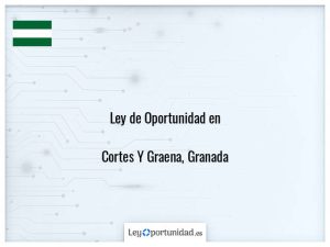 Ley oportunidad  Cortes Y Graena