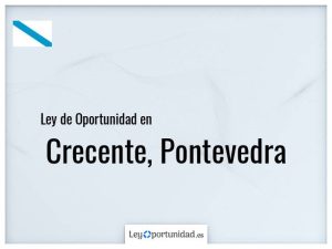 Ley oportunidad  Crecente
