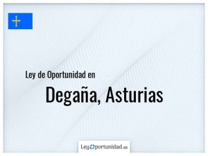 Ley oportunidad  Degaña