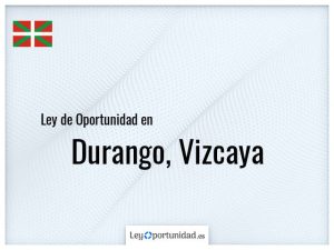 Ley oportunidad  Durango