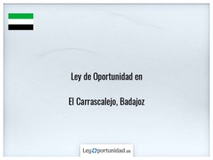 Ley oportunidad  El Carrascalejo