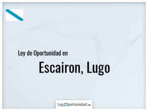 Ley oportunidad  Escairon