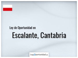 Ley oportunidad  Escalante