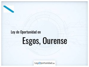 Ley oportunidad  Esgos