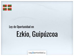 Ley oportunidad  Ezkio