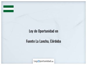 Ley oportunidad  Fuente La Lancha