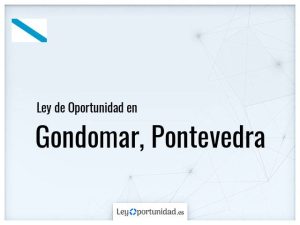 Ley oportunidad  Gondomar