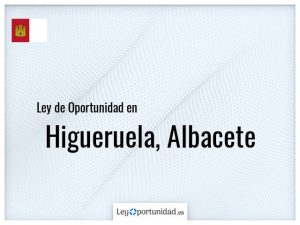 Ley oportunidad  Higueruela