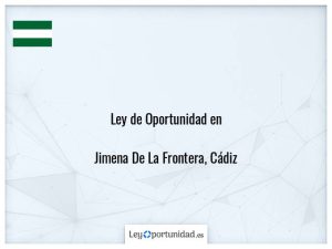 Ley oportunidad  Jimena De La Frontera