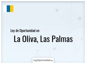 Ley oportunidad  La Oliva