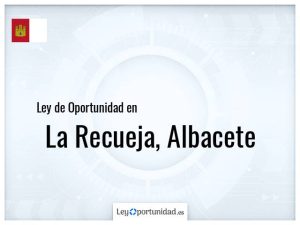 Ley oportunidad  La Recueja