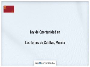 Ley oportunidad  Las Torres de Cotillas