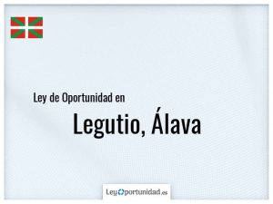 Ley oportunidad  Legutio