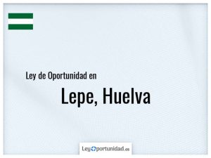 Ley oportunidad  Lepe