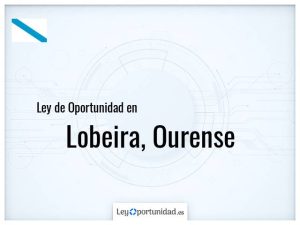 Ley oportunidad  Lobeira