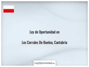 Ley oportunidad  Los Corrales De Buelna