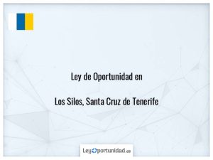 Ley oportunidad  Los Silos