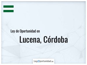 Ley oportunidad  Lucena