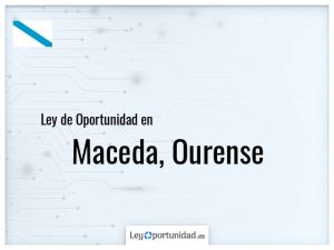 Ley oportunidad  Maceda