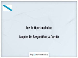 Ley oportunidad  Malpica De Bergantiños