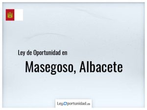 Ley oportunidad  Masegoso