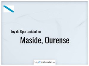 Ley oportunidad  Maside