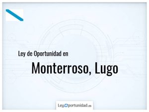 Ley oportunidad  Monterroso