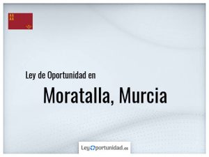 Ley oportunidad  Moratalla