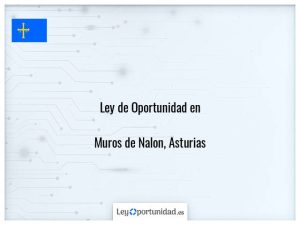 Ley oportunidad  Muros de Nalon