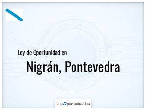 Ley oportunidad  Nigrán