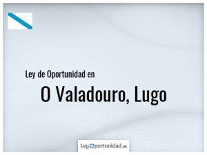 Ley oportunidad  O Valadouro