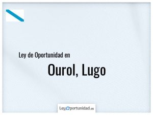 Ley oportunidad  Ourol