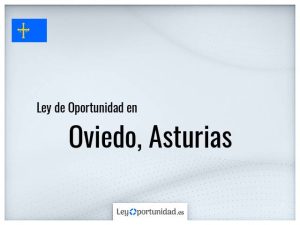 Ley oportunidad  Oviedo