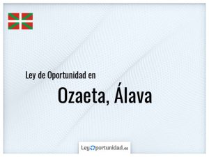 Ley oportunidad  Ozaeta