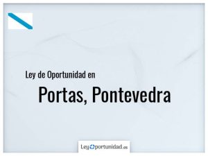 Ley oportunidad  Portas