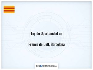 Ley oportunidad  Premia de Dalt