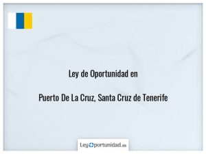 Ley oportunidad  Puerto De La Cruz