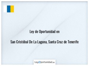 Ley oportunidad  San Cristóbal De La Laguna