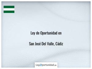 Ley oportunidad  San José Del Valle